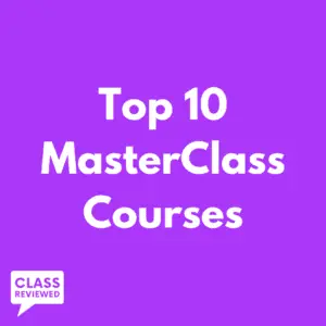 MasterClass Review - Top 10 Courses on MasterClass 