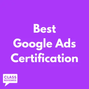 Best Google Ads Certification