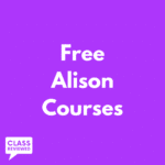 Alison Courses Review   Top 9 FREE Alison Courses of 2024